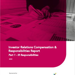 2022 IR Compensation &amp; Responsibilities Report: Part 1 - Responsibilities